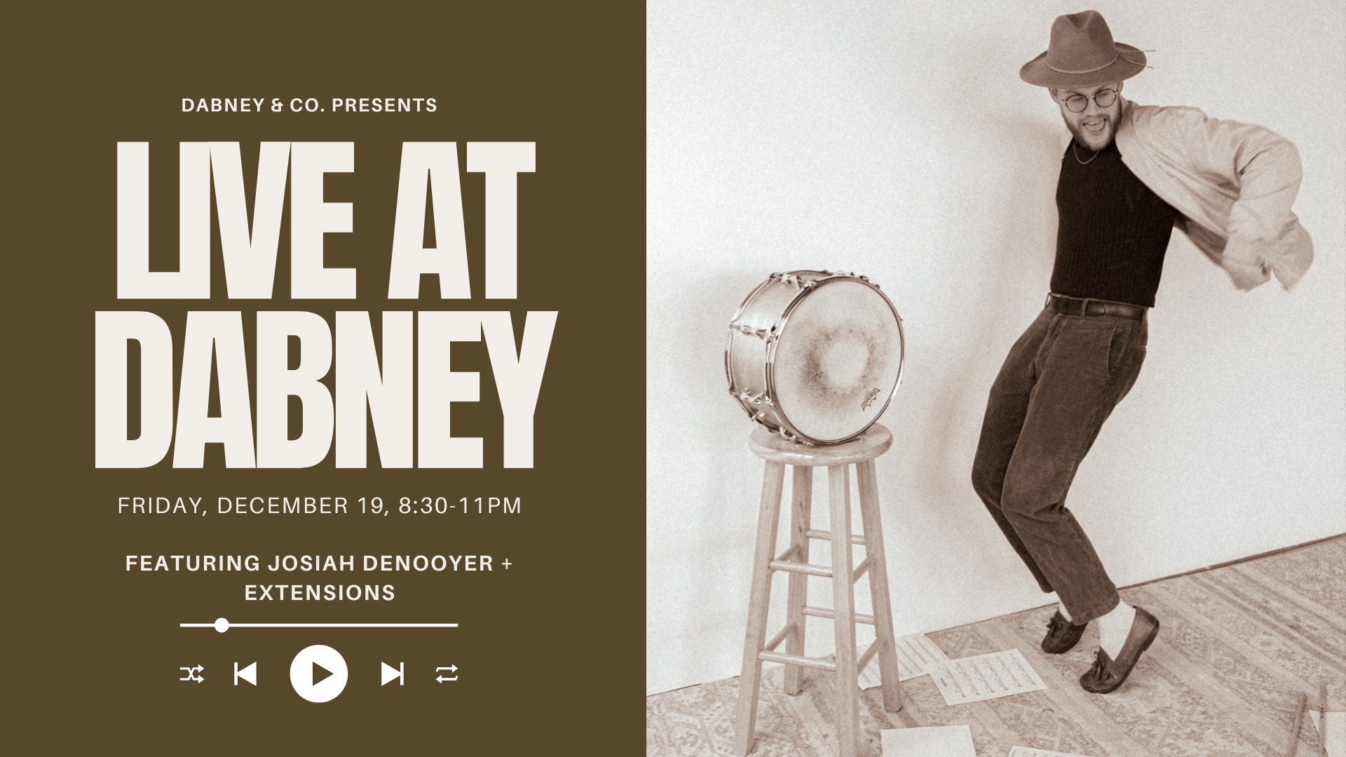 LIVE at Dabney with Josiah DeNooyer + Extensions