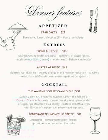 Dinner Features 4/17 & 4/18