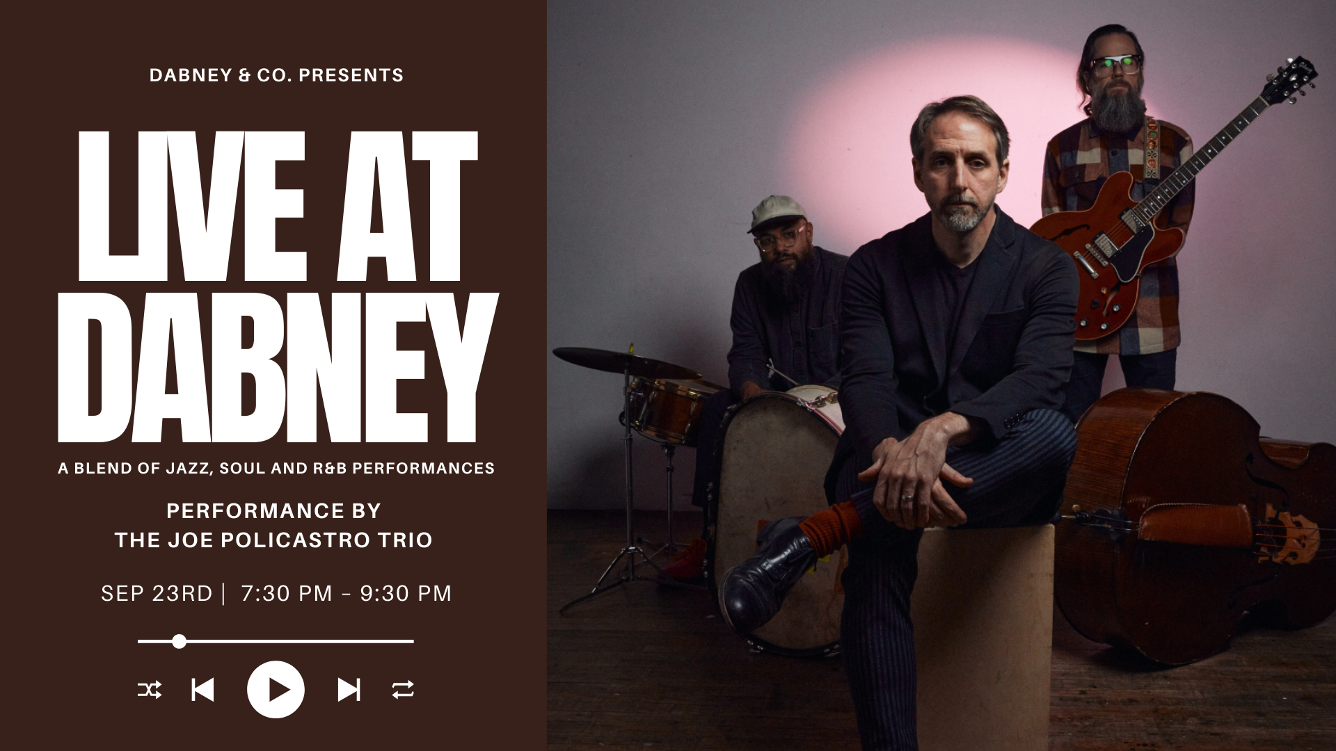 LIVE at Dabney with The Joe Policastro Trio