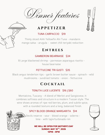 Dinner Features 5/5 - 5/7