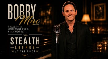 Live Music -Bobby Mac: The Crooner Debut — Live at The Stealth Lounge