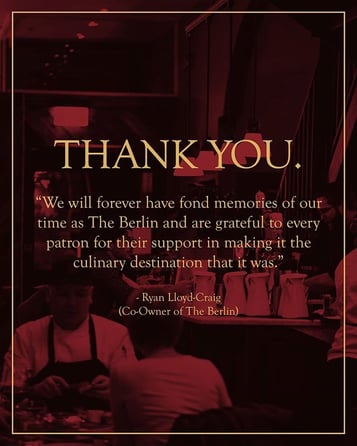 On May 14th, The Berlin will close its doors ...