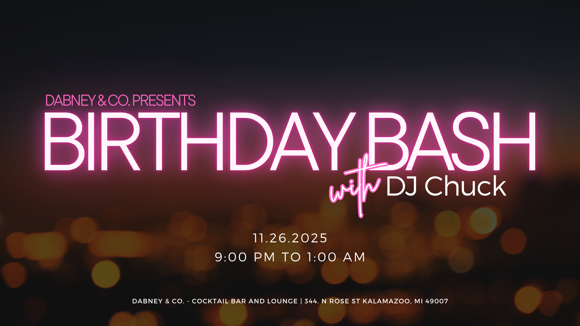 Dabney's Birthday Bash