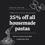 Treat yourself to a twirl-worthy Tuesday—25% off all housemade pastas, every single week! 

#primecutsitaliansteakhouse #ItalianFlavors #HomemadeGoodness #DineInStyle #TreatYourself #FoodieFavorites #FoodLovers