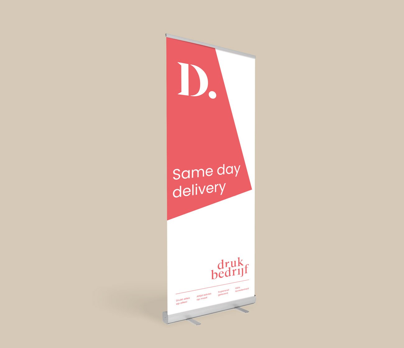 Same day roll-up banner
