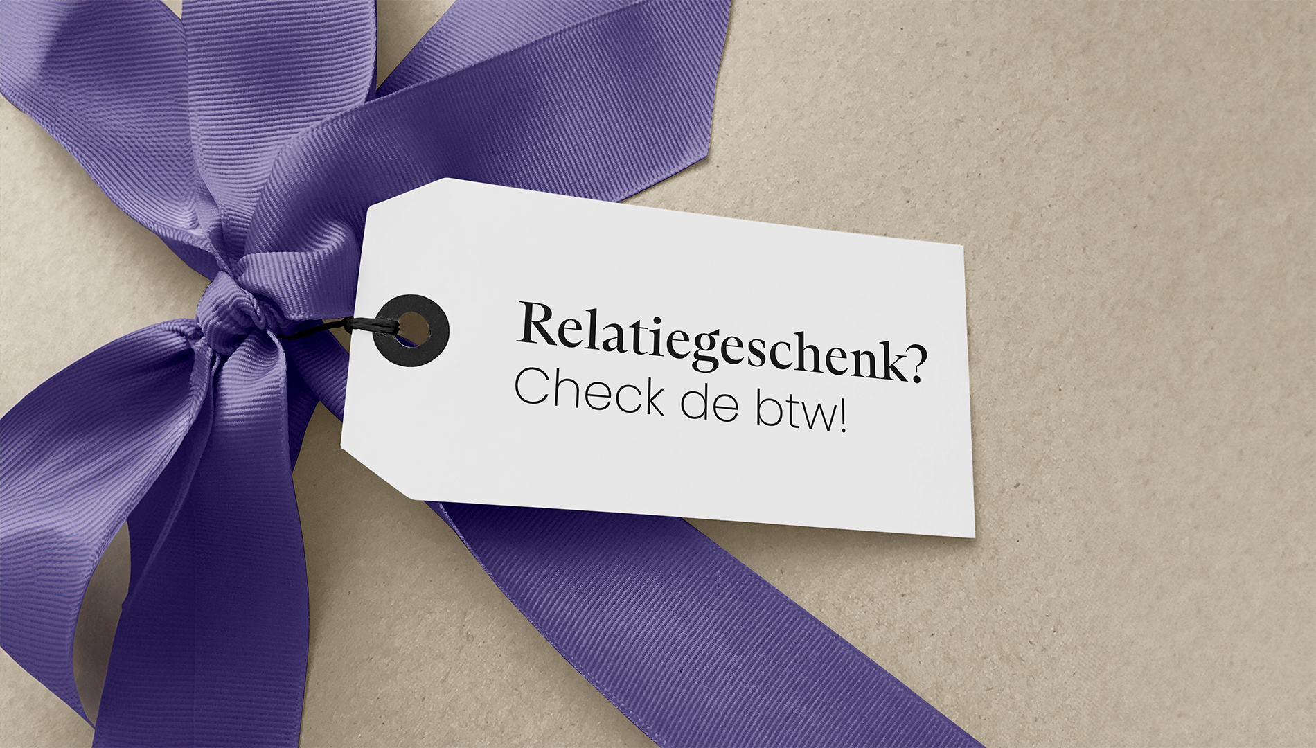 Hoe zit het met btw op relatiegeschenken?