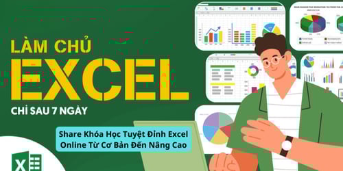 Khóa Học Tuyệt Đỉnh Excel Online Từ Cơ Bản Đến Nâng Cao