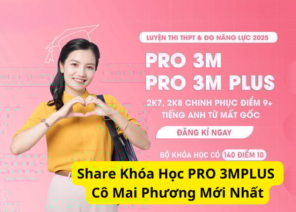 PRO 3MPLUS Cô Mai Phương Mới Nhất