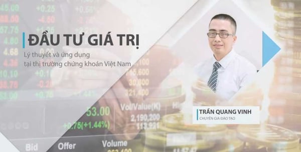 Khóa học Đầu tư giá trị – Lý thuyết và ứng dụng tại thị trường chứng khoán Việt Nam
