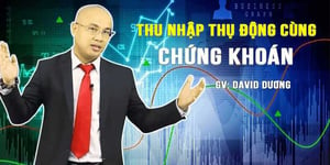 khóa học Thu nhập thụ động cùng chứng khoán