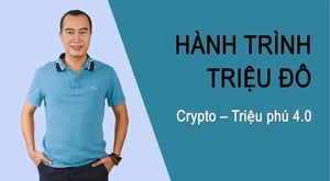 Khoá học crypto – Hành trình triệu đô Crypto – Triệu phú 4.0