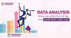 Khóa Học Data Analysis for Decision Making – Tomorrow Marketers