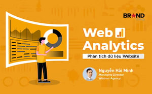 Khóa Học Web Analytics: Phân tích Dữ liệu Website – Nguyễn Hải Minh