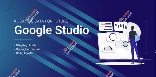 Khóa Học Google Data Studio – Trực quan hóa dữ liệu cho người mới bắt đầu gitiho.com