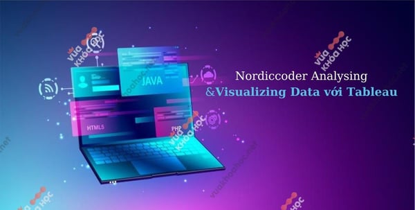Khóa Học Nordiccoder Analysing - Visualizing Data – Tableau