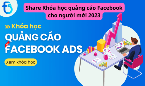 Bộ Tài Liệu Quảng Cáo Facebook Của BTANI 2023
