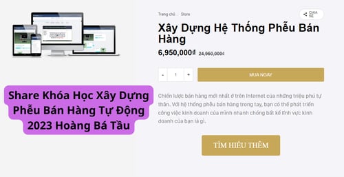 Khóa Học Xây Dựng Phễu Bán Hàng Tự Động – Hoàng Bá Tầu 2023
