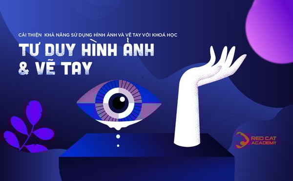 Khóa Học Tư Duy Hình Ảnh Và Vẽ Tay Online – Redcatacademy