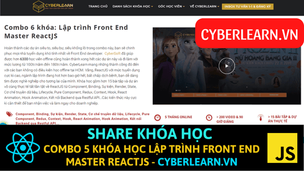 Combo 5 khóa Học Lập trình Front End Master ReactJS – Cyberlearn
