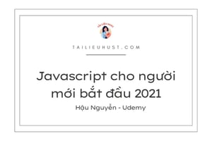 Khóa Học Javadiv cho người mới bắt đầu – Hậu Nguyễn