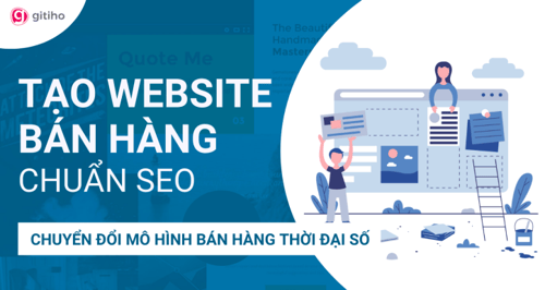 Khóa Học Thiết kế Website bán hàng chuẩn SEO – Chuyển đổi mô hình bán hàng thời đại số – G-LEARNING