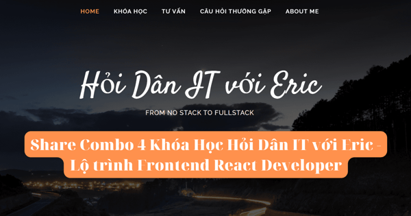 Combo 4 Khóa Học Lộ trình Frontend React Developer –  Hỏi Dân IT – Eric