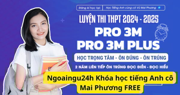 Ngoaingu24h Khóa học tiếng Anh cô Mai Phương FREE