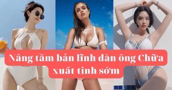 Khóa Học Nâng tầm bản lĩnh đàn ông Chữa xuất tinh sớm