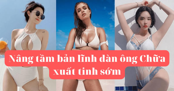 Khóa Học Nâng tầm bản lĩnh đàn ông Chữa xuất tinh sớm