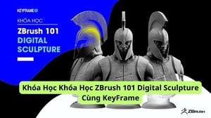 Khóa Học ZBrush 101 Digital Sculpture Cùng KeyFrame