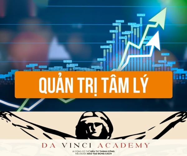 Khóa Học Da Vinci Academy – Học Quản Trị Tâm Lý Chứng Khoán