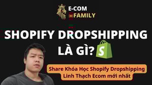 Khóa Học Shopify Dropshipping K44 Mới Nhất Cùng Linh Thạch