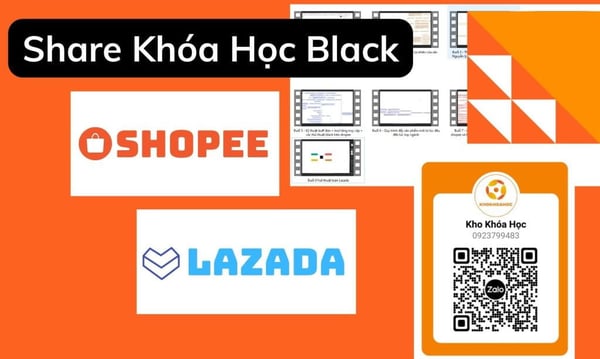 Khóa Học Black Shopee Lazada 2023