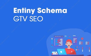 Khóa Học Entity Schema- Đỗ Anh Việt – GTV Seo