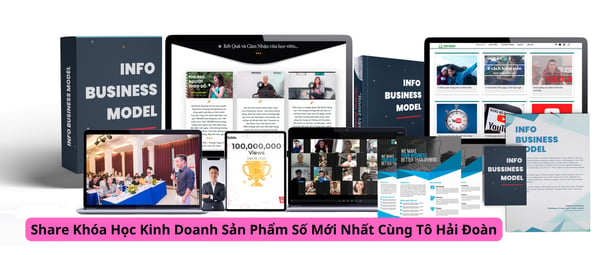 Khóa Học Kinh Doanh Sản Phẩm Số Mới Nhất Cùng Tô Hải Đoàn