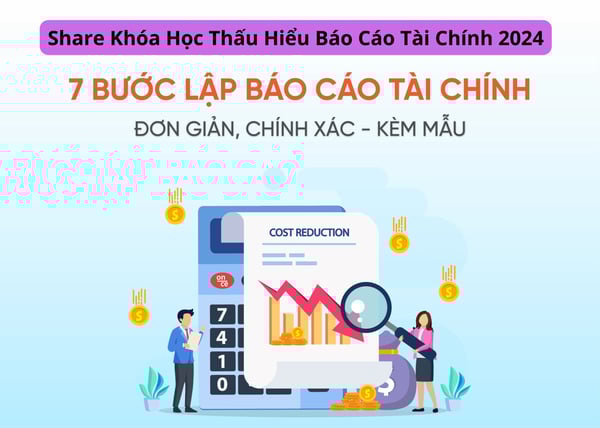 Khóa Học Thấu Hiểu Báo Cáo Tài Chính 2024