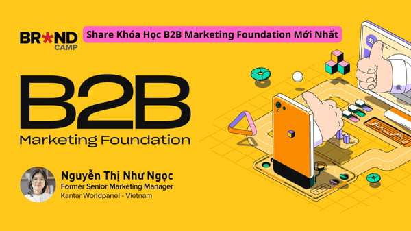 Khóa Học B2B Marketing Foundation Mới Nhất