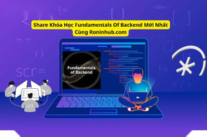 Fundamentals Of Backend Mới Nhất Cùng Roninhub.com