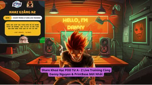 Khoá Học POD Từ A – Z Live Training Cùng Danny Nguyen &amp; PrintBase Mới Nhất