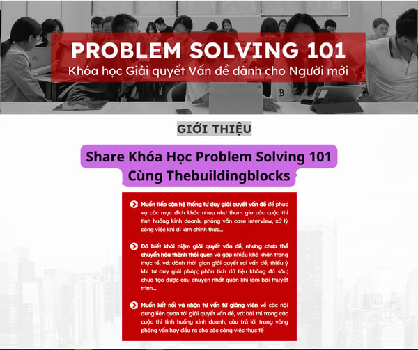 Khóa Học Problem Solving 101 Cùng Thebuildingblocks