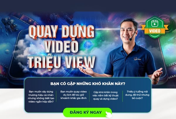 Khóa Học Quay Dựng Video Triệu View Mới Nhất