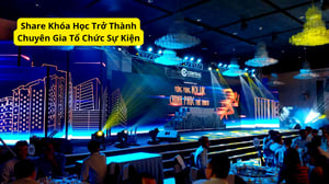 Khóa Học Trở Thành Chuyên Gia Tổ Chức Sự Kiện