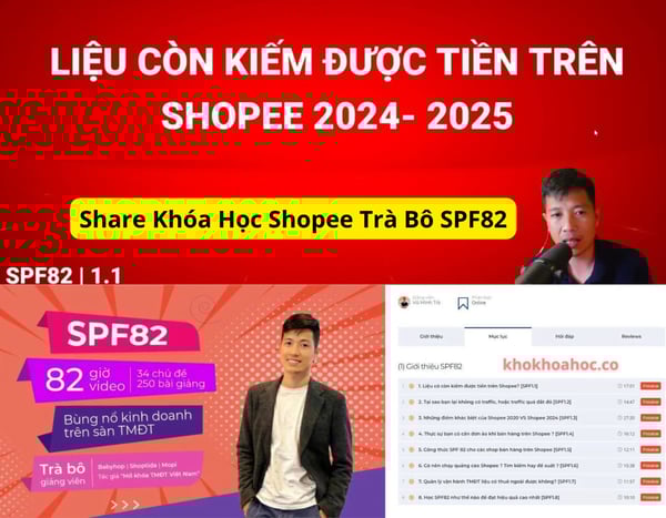 Khóa Học Shopee Trà Bô SPF82