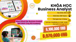 Khoá Học Business Analyst Mới Nhất Cùng R2S Academy