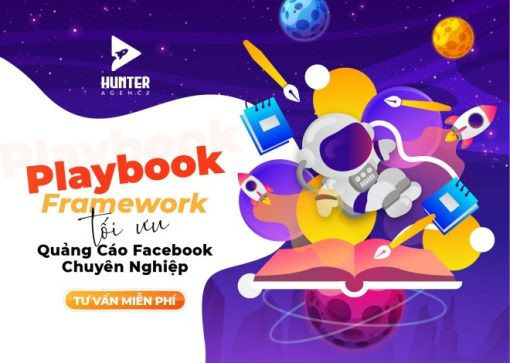 Khóa Học Playbook – Framework Tối Ưu Quảng Cáo Facebook Chuyên Nghiệp