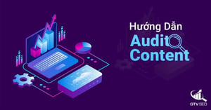 Khóa Học Audit Content toàn diện – GTV Seo