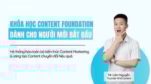 Khóa Học Content Marketing Foundation Cho Người Mới Bắt Đầu