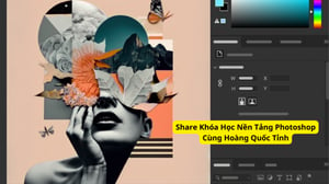 Khóa Học Nền Tảng Photoshop Cùng Hoàng Quốc Tỉnh