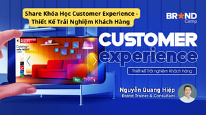 Khóa Học Customer Experience – Thiết Kế Trải Nghiệm Khách Hàng