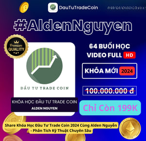 Khóa Học Đầu Tư Trade Coin 2024 Cùng Alden Nguyễn – Phân Tích Kỹ Thuật Chuyên Sâu